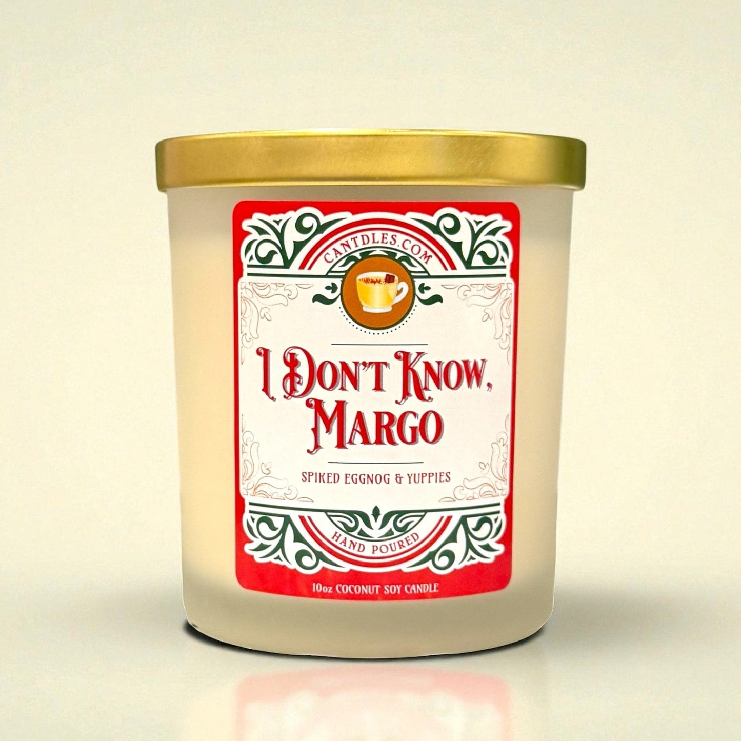 Can'tdles Candles I Don't Know, Margo: Spiked Eggnog Christmas Candle