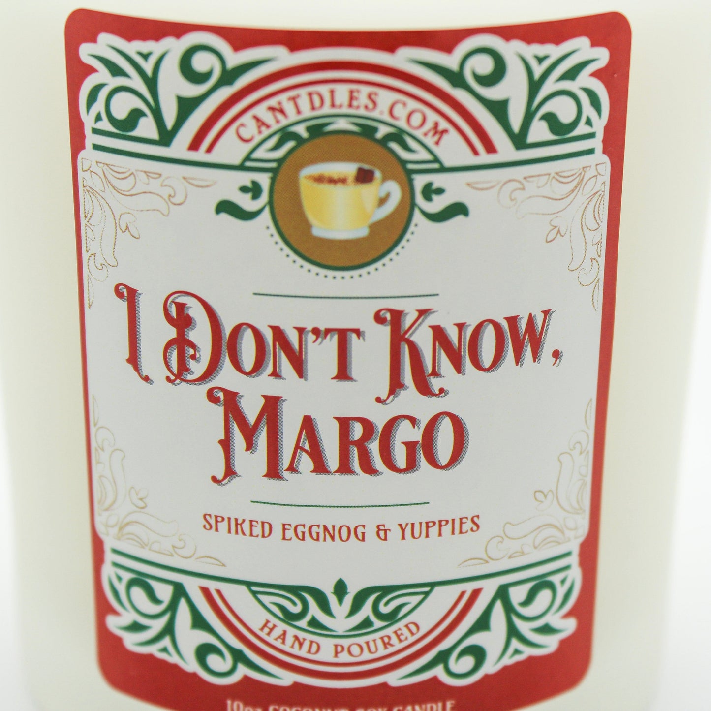 Can'tdles Candles I Don't Know, Margo: Spiked Eggnog Christmas Candle
