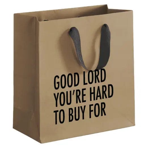 Pretty Alright Goods Gift Bag: Good Lord You're Hard to Buy For