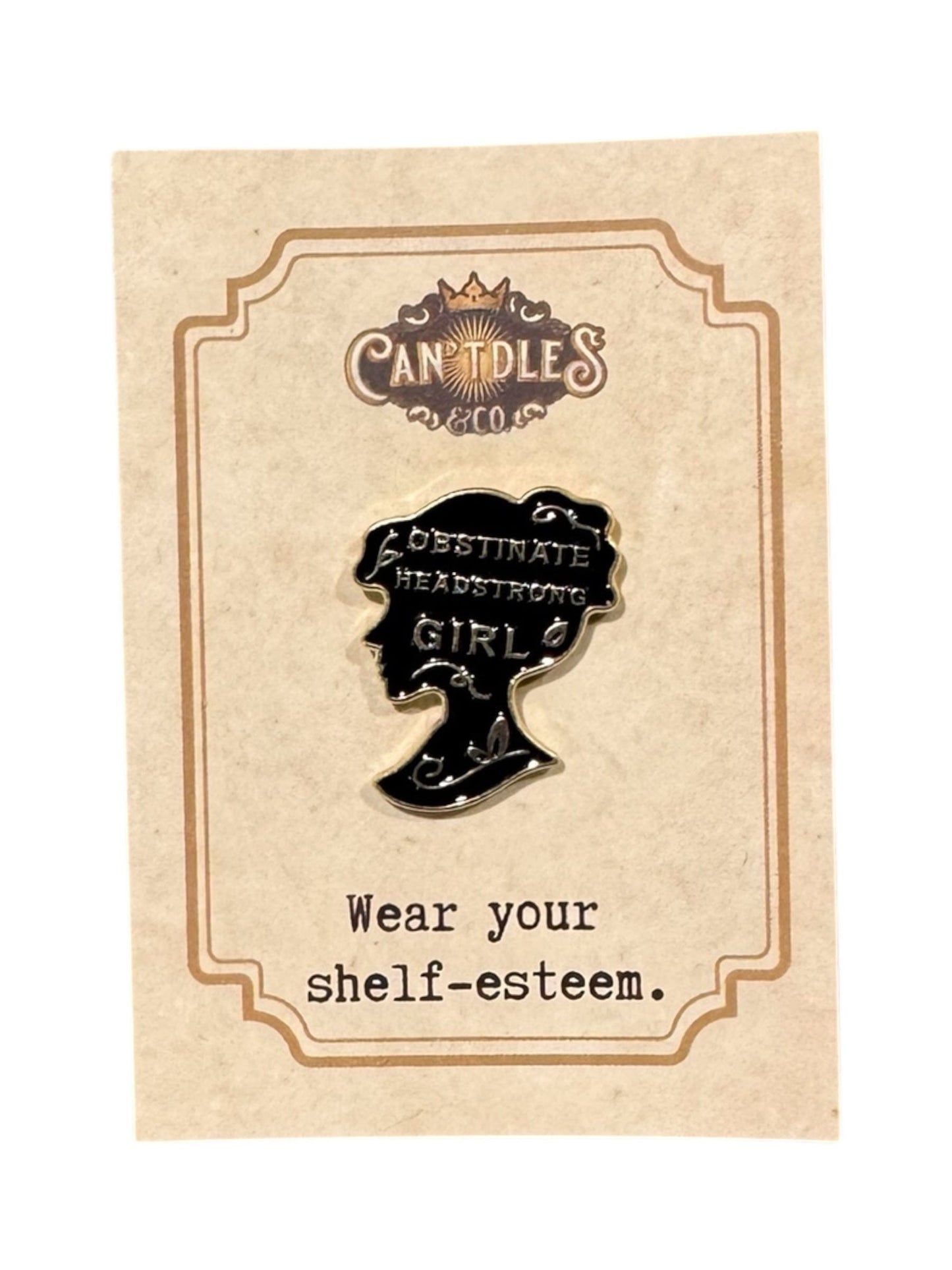 Can'tdles & Co. Pins Headstrong, Obstinate Girl Enamel Pin