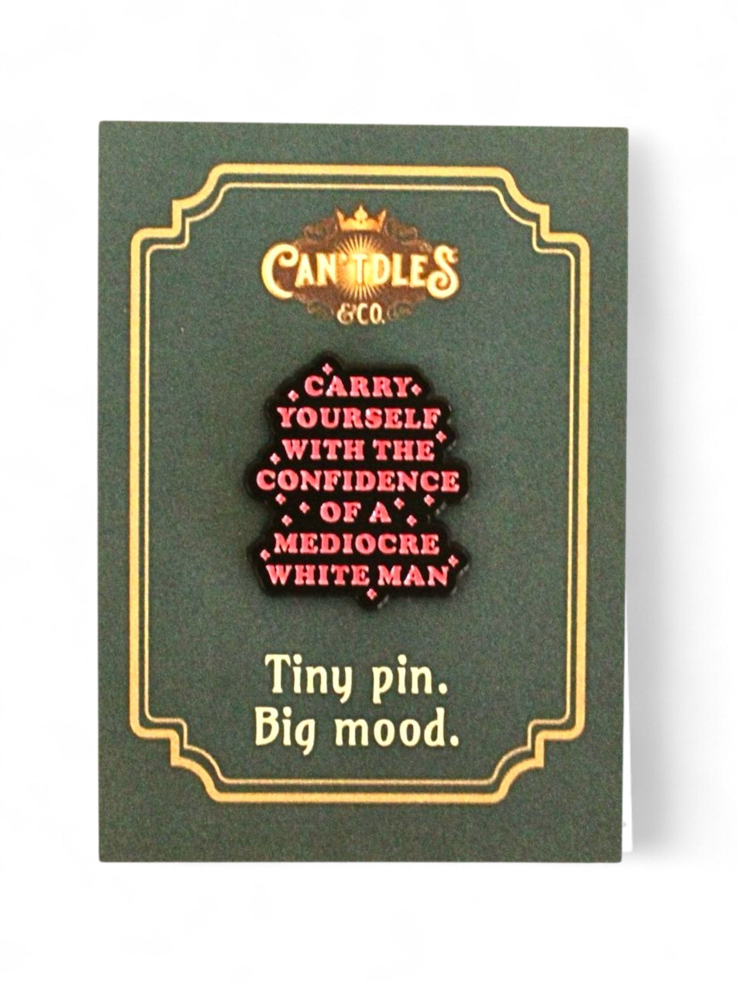 Can'tdles & Co.  Pins Mediocre White Man Enamel Pin