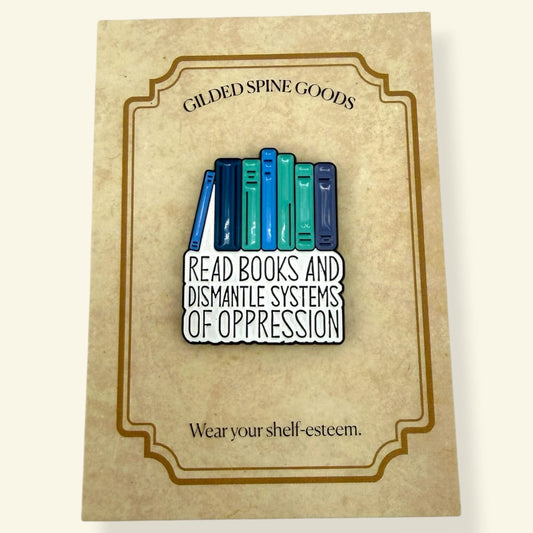 Can'tdles & Co. Pins Read Books, Defeat Oppression Enamel Pin