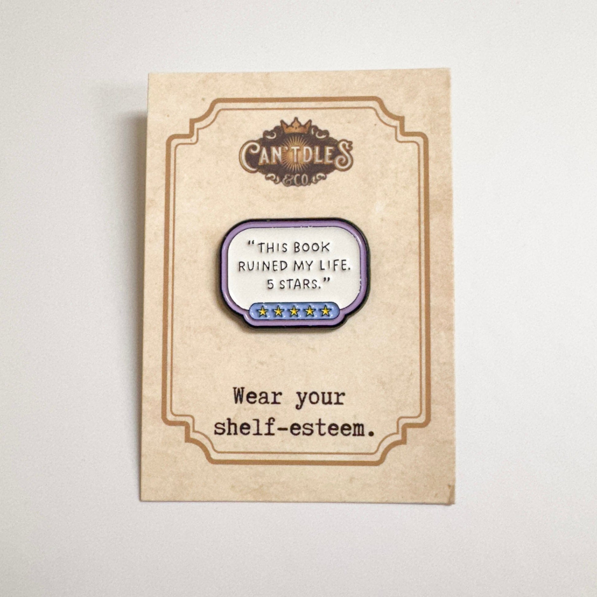 Can'tdles & Co. Pins Ruined My Life, 5 Stars Pin